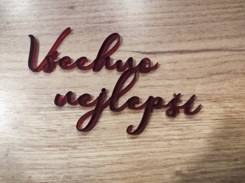 Nápis na dort Všechno nejlepší - Plexisklo