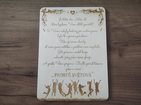 Dřevěná cedulka "Prostě světová"