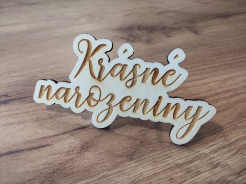 Zápich na bok dortu krásné narozeniny