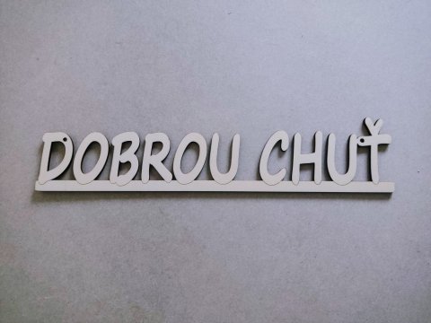 Nápis Dobrou chuť