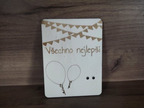 Dřevěné přání k narozeninám s balónky